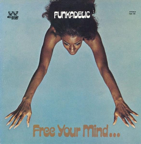 Funkadelic - Free Your Mind And Your.. |  Vinyl LP | Funkadelic - Free Your Mind And Your.. (LP) | Records on Vinyl