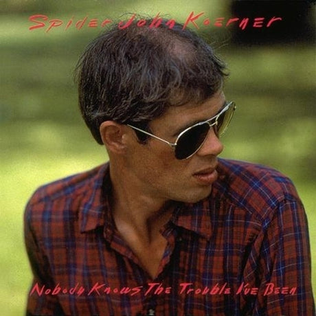 Spider John Koerner - Nobody Knows The Trouble |  Vinyl LP | Spider John Koerner - Nobody Knows The Trouble (LP) | Records on Vinyl