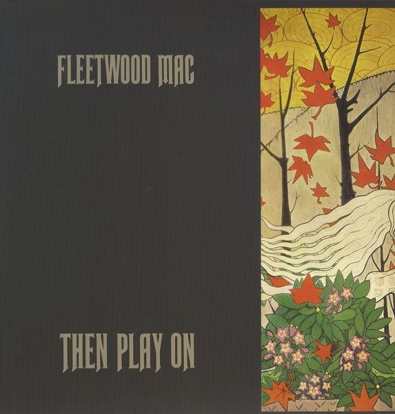 Fleetwood Mac - Then Play On |  Vinyl LP | Fleetwood Mac - Then Play On (LP) | Records on Vinyl