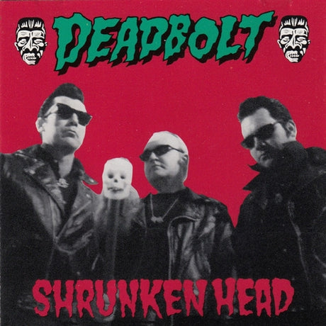  |  Vinyl LP | Deadbolt - Shrunken Head (LP) | Records on Vinyl