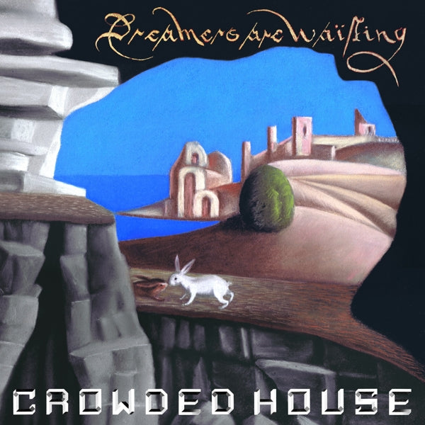 Crowded House - Dreamers Are..  |  Vinyl LP | Crowded House - Dreamers Are Waiting (LP) | Records on Vinyl