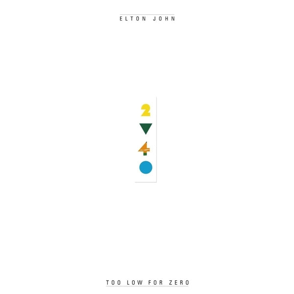 Elton John - Too Low For Zero  |  Vinyl LP | Elton John - Too Low For Zero  (LP) | Records on Vinyl