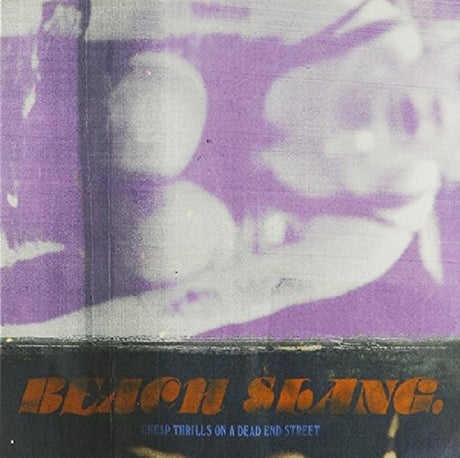  |  7" Single | Beach Slang - Cheap Thrills On a Dead End Street (Single) | Records on Vinyl
