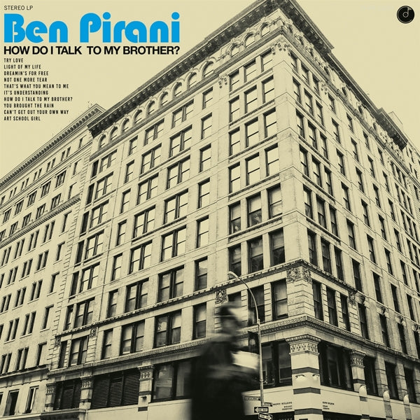 Ben Pirani - How Do I Talk To My.. |  Vinyl LP | Ben Pirani - How Do I Talk To My.. (LP) | Records on Vinyl