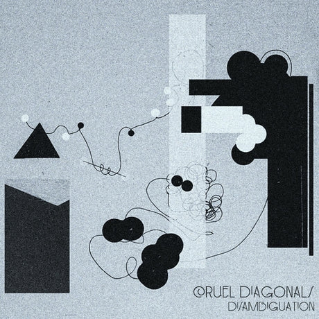 Cruel Diagonals - Disambiguation |  Vinyl LP | Cruel Diagonals - Disambiguation (LP) | Records on Vinyl
