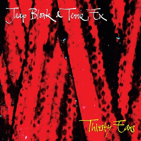 Jaap Blonk - Thirsty Ears |  Vinyl LP | Jaap Blonk - Thirsty Ears (LP) | Records on Vinyl