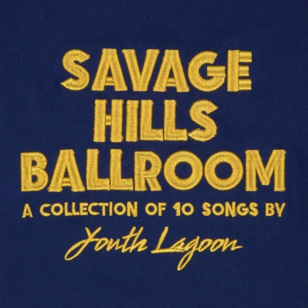 Youth Lagoon - Savage Hills..  |  Vinyl LP | Youth Lagoon - Savage Hills..  (LP) | Records on Vinyl