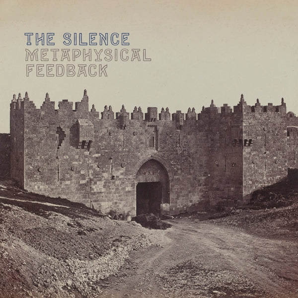 Silence - Metaphysical Feedback |  Vinyl LP | Silence - Metaphysical Feedback (LP) | Records on Vinyl