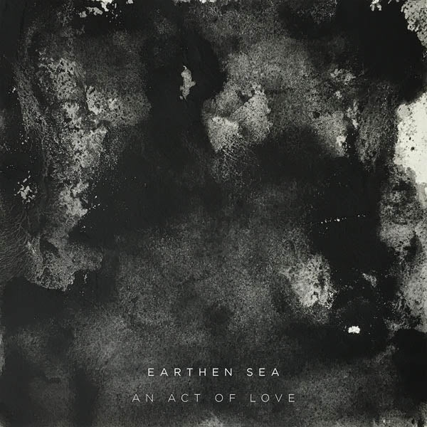 Earthen Sea - An Act Of Love |  Vinyl LP | Earthen Sea - An Act Of Love (LP) | Records on Vinyl