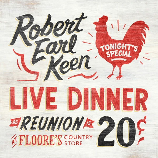 Robert Earl Keen - Live Dinner Reunion |  Vinyl LP | Robert Earl Keen - Live Dinner Reunion (2 LPs) | Records on Vinyl