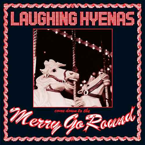 Laughing Hyenas - Merry Go Round |  Vinyl LP | Laughing Hyenas - Merry Go Round (LP) | Records on Vinyl