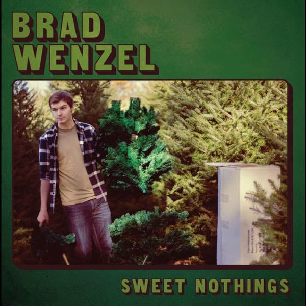 Brad Wenzel - Sweet Nothings |  Vinyl LP | Brad Wenzel - Sweet Nothings (LP) | Records on Vinyl