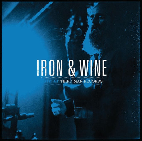 Iron And Wine - Live At Third Man Records |  Vinyl LP | Iron And Wine - Live At Third Man Records (LP) | Records on Vinyl