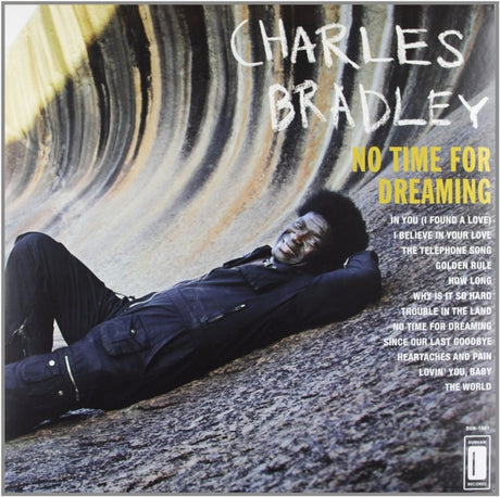  |  Vinyl LP | Charles Bradley - No Time For Dreaming (LP) | Records on Vinyl