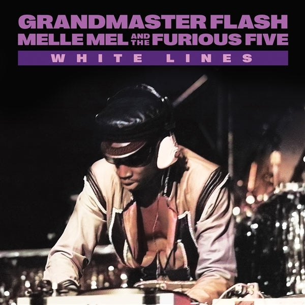  |  7" Single | Grandmaster Flash With Melle & the Furious Five - White Lines (Single) | Records on Vinyl