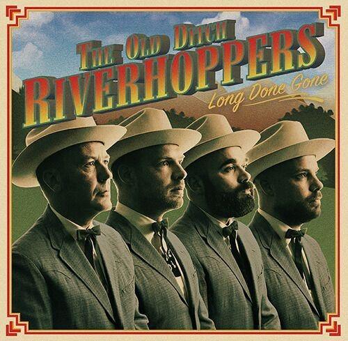 Old Ditch Riverhoppers - Long Done Gone |  Vinyl LP | Old Ditch Riverhoppers - Long Done Gone (LP) | Records on Vinyl