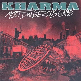 Kharma - Most Dangerous Game |  7" Single | Kharma - Most Dangerous Game (7" Single) | Records on Vinyl