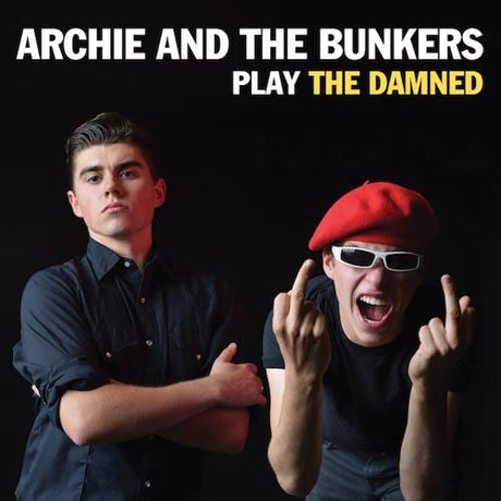 Archie & The Bunkers - Play The Damned |  7" Single | Archie & The Bunkers - Play The Damned (7" Single) | Records on Vinyl