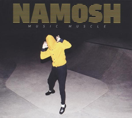 Namosh - Music Muscle |  Vinyl LP | Namosh - Music Muscle (2 LPs) | Records on Vinyl