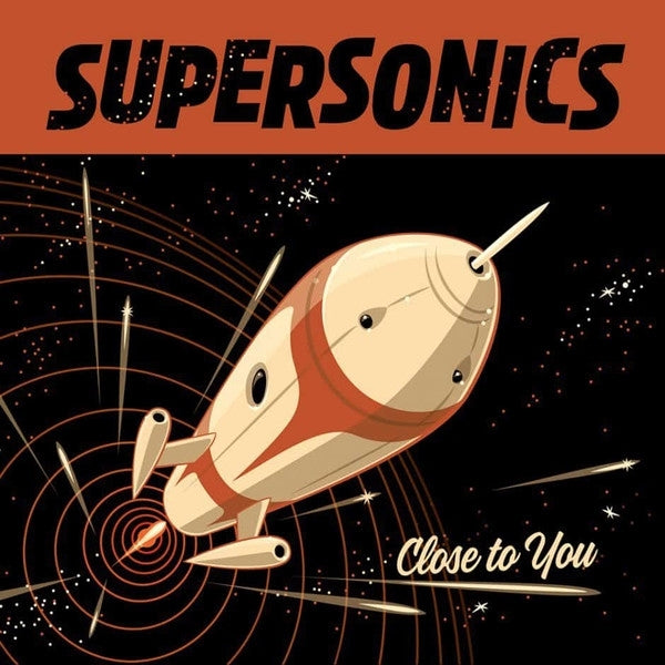 Supersonics - Close To You |  Vinyl LP | Supersonics - Close To You (LP) | Records on Vinyl