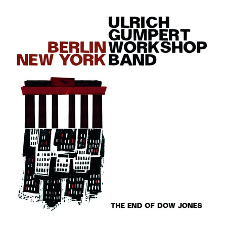  |  Vinyl LP | Ulrich & Worksho Gumpert - Berlin/New York (LP) | Records on Vinyl