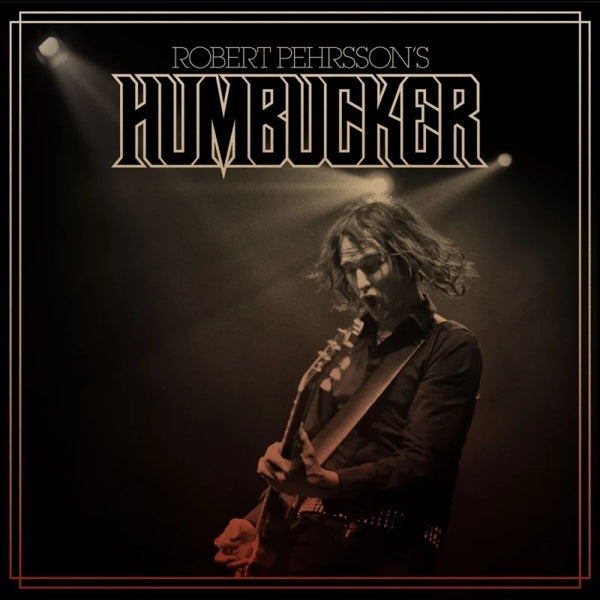  |   | Robert -Humbucker- Pehrsson - Robert Pehrsson's Humbucker (LP) | Records on Vinyl