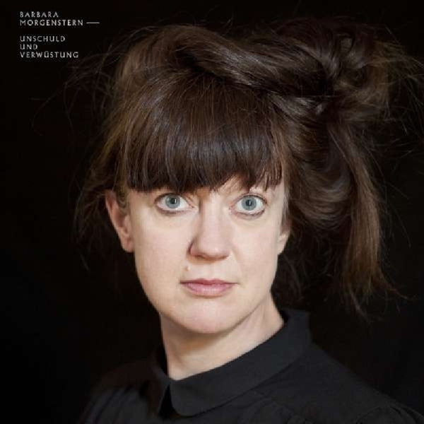 Barbara Morgenstern - Unschuld & Verwuestung |  Vinyl LP | Barbara Morgenstern - Unschuld & Verwuestung (LP) | Records on Vinyl