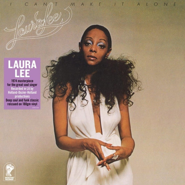 Laura Lee - I Can't Make It Alone |  Vinyl LP | Laura Lee - I Can't Make It Alone (LP) | Records on Vinyl