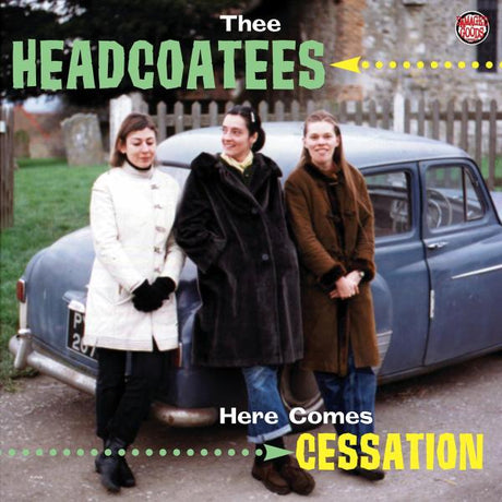 Thee Headcoatees - Here Comes Cessation |  Vinyl LP | Thee Headcoatees - Here Comes Cessation (LP) | Records on Vinyl