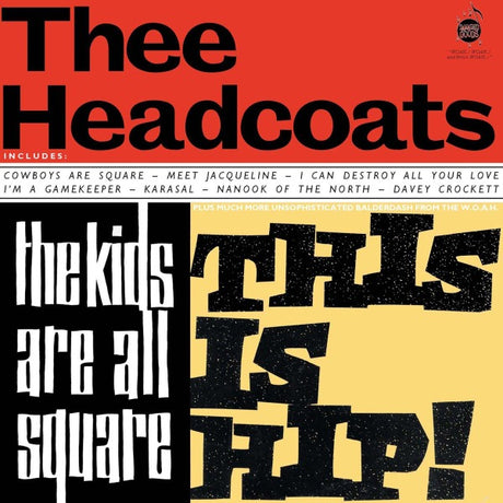  |  Vinyl LP | Thee Headcoats - Kids Are All Square (LP) | Records on Vinyl