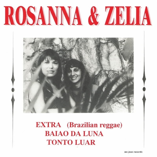  |  7" Single | Rosanna & Zelia - Baiao Da Luna (Single) | Records on Vinyl