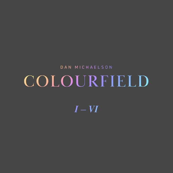 Dan Michaelson - Colourfield  |  Vinyl LP | Dan Michaelson - Colourfield  (LP) | Records on Vinyl