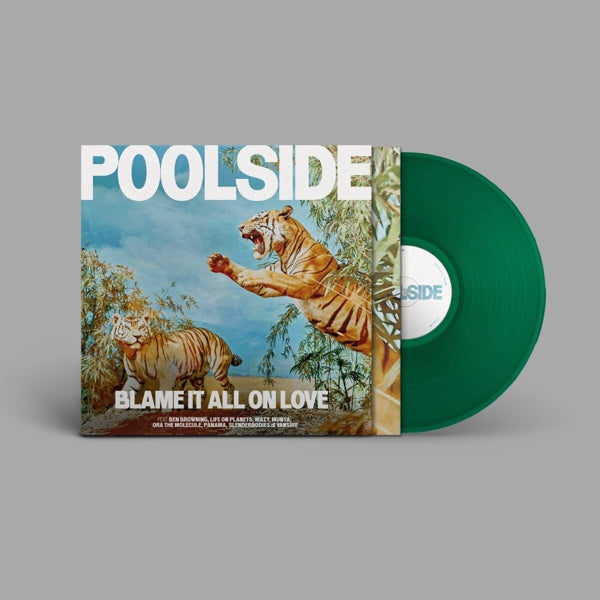  |   | Poolside - Blame It All On Love (LP) | Records on Vinyl