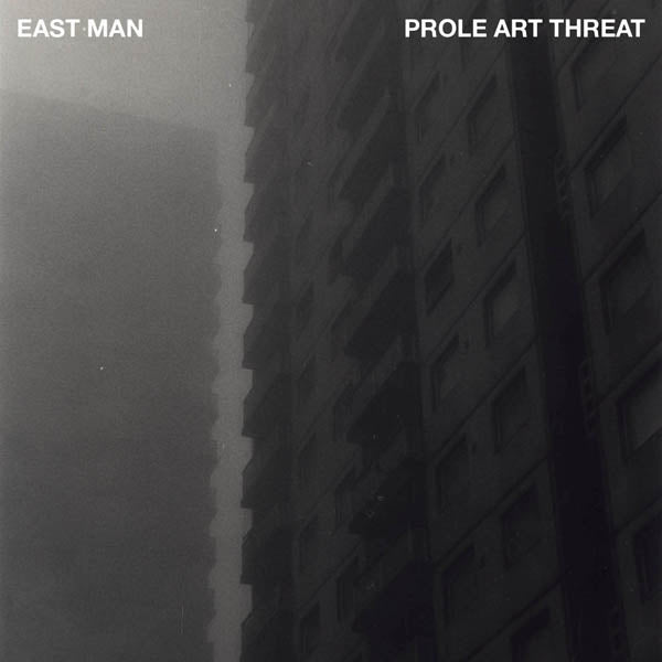 East Man - Prole Art Threat |  Vinyl LP | East Man - Prole Art Threat (LP) | Records on Vinyl