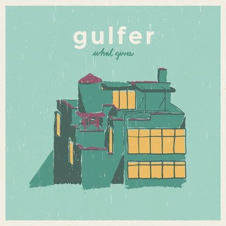 Gulfer - What Gives |  Vinyl LP | Gulfer - What Gives (LP) | Records on Vinyl