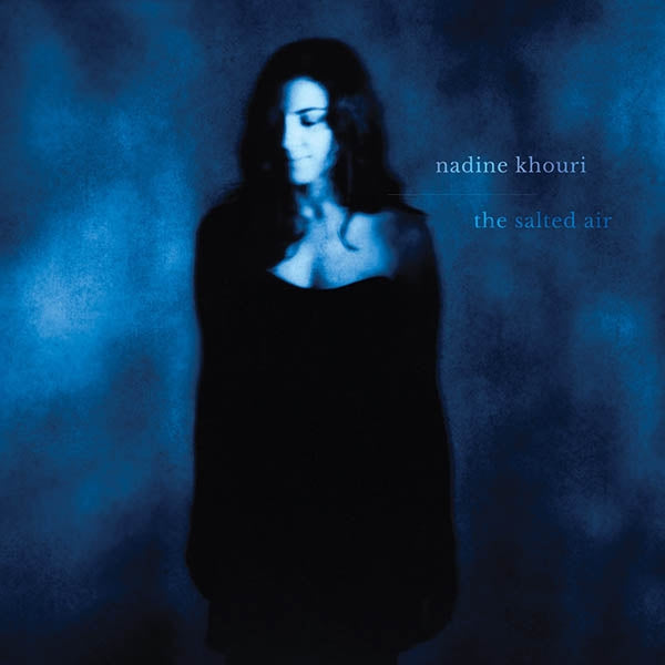 Nadine Khouri - Salted Air |  Vinyl LP | Nadine Khouri - Salted Air (LP) | Records on Vinyl