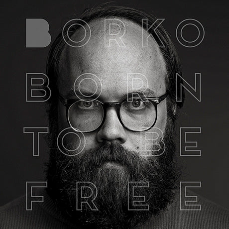  |  Vinyl LP | Borko - Born To Be Free (LP) | Records on Vinyl