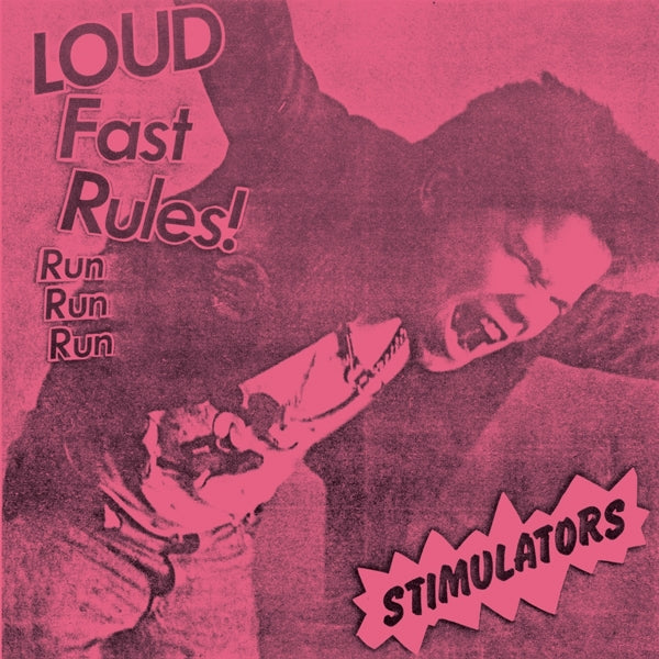 Stimulators - Loud Fast Rules! |  7" Single | Stimulators - Loud Fast Rules! (7" Single) | Records on Vinyl