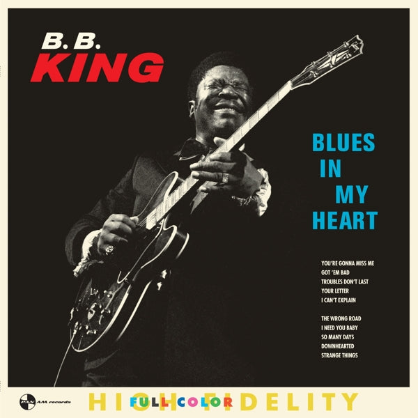 B.B. King - Blues In My Heart  |  Vinyl LP | B.B. King - Blues In My Heart  (LP) | Records on Vinyl