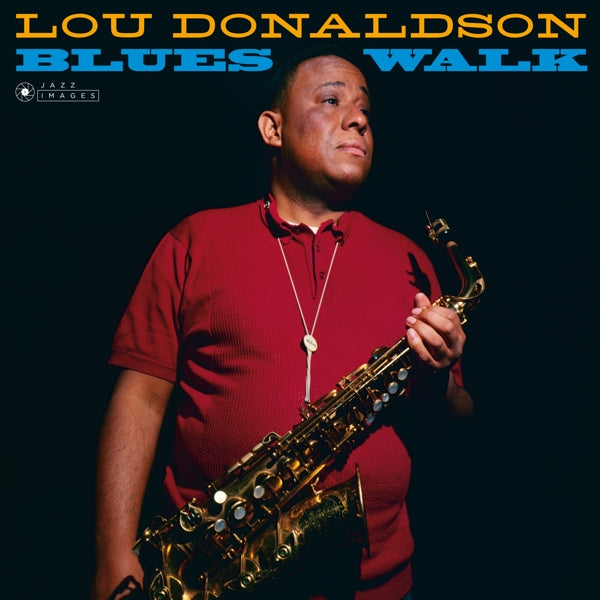 Lou Donaldson - Blues Walk  |  Vinyl LP | Lou Donaldson - Blues Walk  (LP) | Records on Vinyl