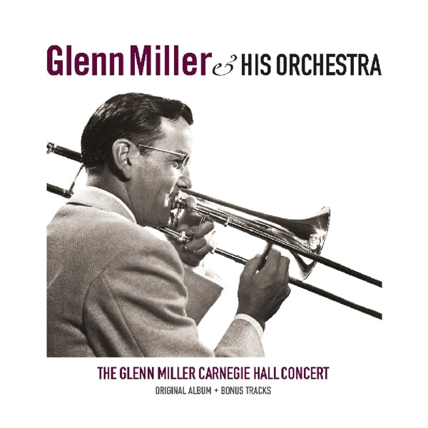 Glenn Miller - Carnegie Hall Concert |  Vinyl LP | Glenn Miller - Carnegie Hall Concert (LP) | Records on Vinyl
