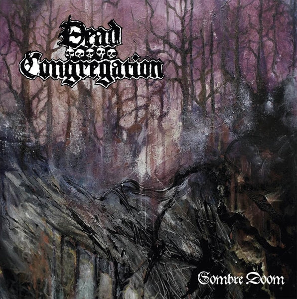 Dead Congregation - Sombre Doom  |  Vinyl LP | Dead Congregation - Sombre Doom  (LP) | Records on Vinyl